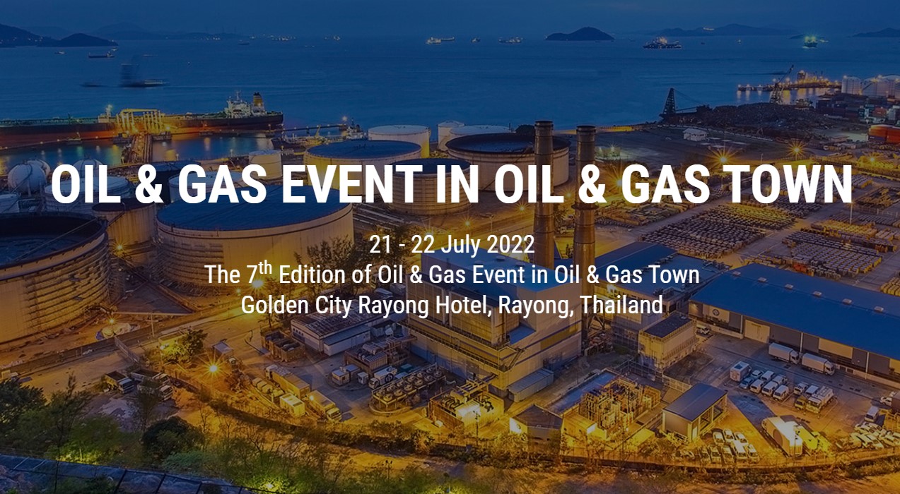 THE 7TH EDITION OF THAILAND OIL & GAS ROADSHOW 2022